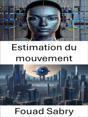 cover image of Estimation du mouvement